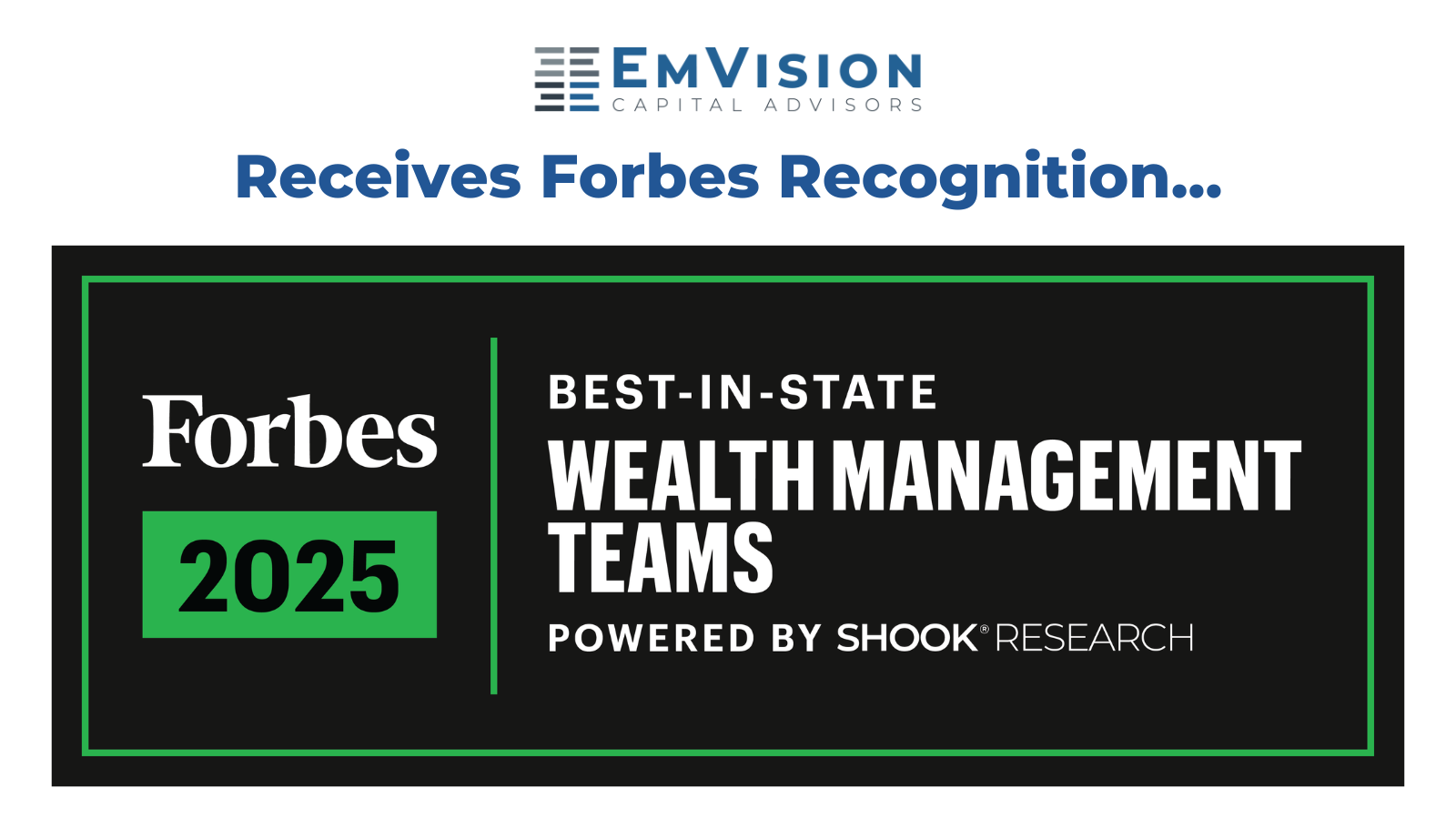 EmVision Capital Advisors Earns Prestigious Forbes Recognition as a Best-in-State Wealth Management Team